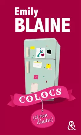 Couverture du produit · Colocs (et rien d'autre): Enfin en poche ! Découvrez aussi le nouveau roman d'Emily Blaine, Si tu me le demandais