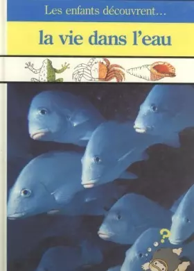 Couverture du produit · La Vie dans l'eau
