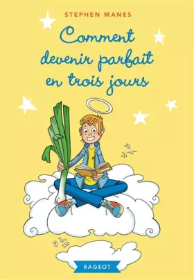 Couverture du produit · Comment devenir parfait en trois jours