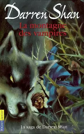 Couverture du produit · La Saga de Darren Shan : La Montagne des vampires