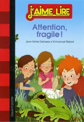 Couverture du produit · ATTENTION, FRAGILE !