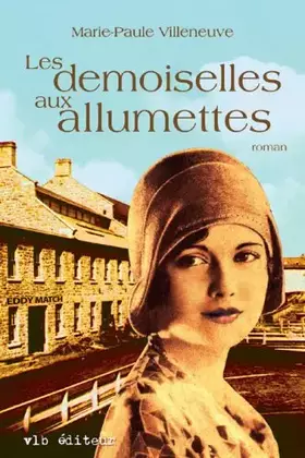 Couverture du produit · Les demoiselles aux allumettes