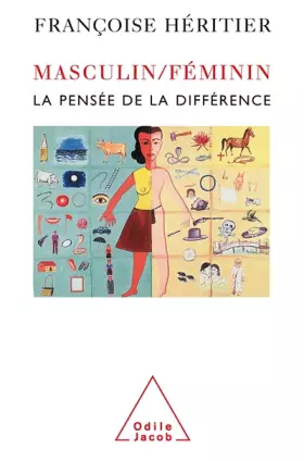 Couverture du produit · MASCULIN/FEMININ. La pensée de la différence