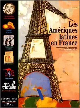 Couverture du produit · Les Amériques latines en France