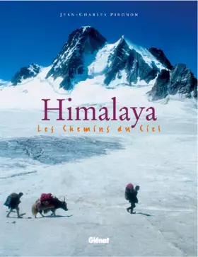 Couverture du produit · Himalaya, les chemins du ciel