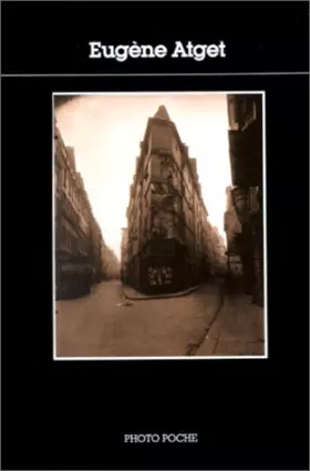 Couverture du produit · Photo poche, numérp 16 : Eugène Atget