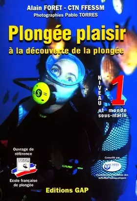 Couverture du produit · Plongée Plaisir: A la découverte de la plongée, Niveau 1 et monde sous-marin