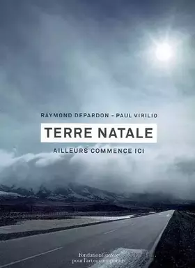 Couverture du produit · Terre Natale, Ailleurs commence ici: Catalogue d'exposition