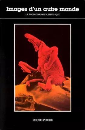 Couverture du produit · Images d'un autre monde : La Photographie scientifique