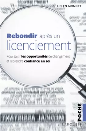 Couverture du produit · Rebondir après un licenciement