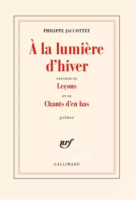 Couverture du produit · À la lumière d'hiver / Leçons / Chants d'en bas