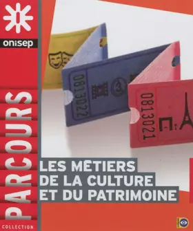 Couverture du produit · Les métiers de la culture et du patrimoine