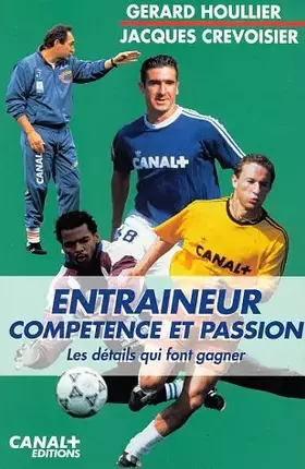 Couverture du produit · Entraîneur : compétence et passion