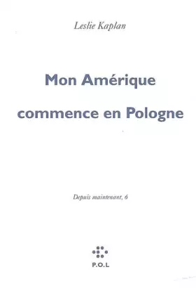 Couverture du produit · Depuis maintenant, VI : Mon Amérique commence en Pologne
