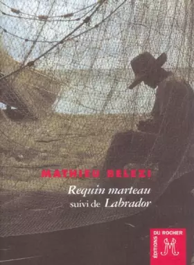Couverture du produit · Requin marteau, suivi de "Labrador"