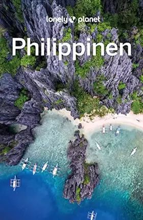Couverture du produit · Lonely Planet Reiseführer Philippinen: Eigene Wege gehen und Einzigartiges erleben.