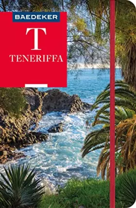 Couverture du produit · Baedeker Reiseführer Teneriffa: mit praktischer Karte EASY ZIP