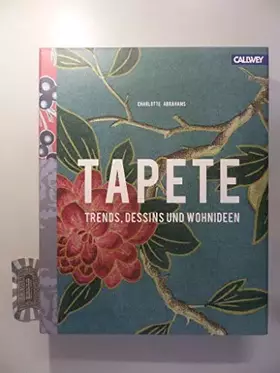 Couverture du produit · Tapete: Trends, Dessins und Wohnideen