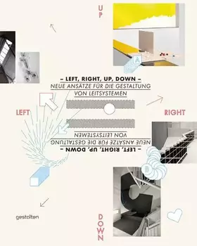 Couverture du produit · Left, Right, Up, Down: Neue Ansätze für die Gestaltung von Leitsystemen