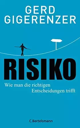 Couverture du produit · Risiko: Wie man die richtigen Entscheidungen trifft