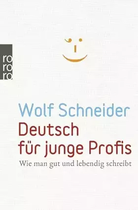 Couverture du produit · Deutsch für junge Profis: Wie man gut und lebendig schreibt