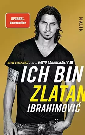 Couverture du produit · Ich bin Zlatan: Meine Geschichte