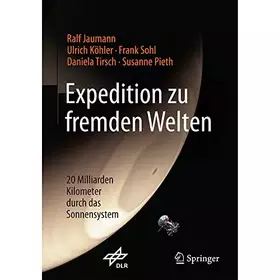 Couverture du produit · Expedition zu fremden Welten: 20 Milliarden Kilometer durch das Sonnensystem