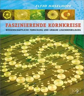Couverture du produit · Faszinierende Kornkreise. Wissenschaftliche Forschung und urbane Legendenbildung