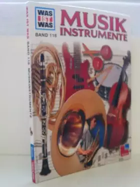Couverture du produit · Was ist was, Band 116: Musikinstrumente