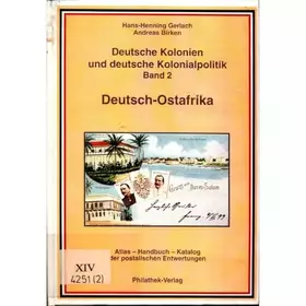 Couverture du produit · Deutsche Kolonien und deutsche Kolonialpolitik / Deutsch-Ostafrika, Zanzibar und Wituland Deutsche Kolonien und deutsche Koloni