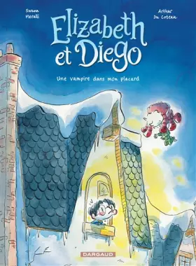 Couverture du produit · Elizabeth et Diego - Tome 1 - Une vampire dans mon placard