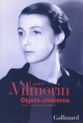 Couverture du produit · Objets-chimères: Articles et textes rares (1935-1970)