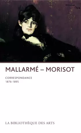 Couverture du produit · Stéphane Mallarmé - Berthe Morisot. Correspondance