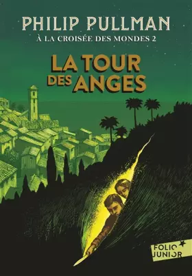 Couverture du produit · À la croisée des mondes, II : La tour des Anges