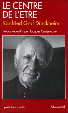 Couverture du produit · Le Centre de l'être