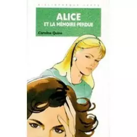 Couverture du produit · Alice et la mémoire perdue