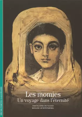 Couverture du produit · Les momies: Un voyage dans l'éternité