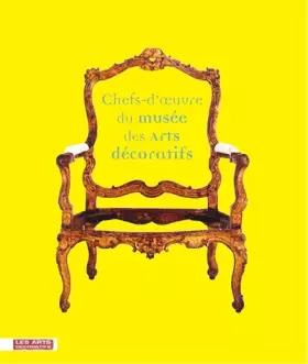 Couverture du produit · Chefs-d'oeuvre du musée des Arts décoratifs