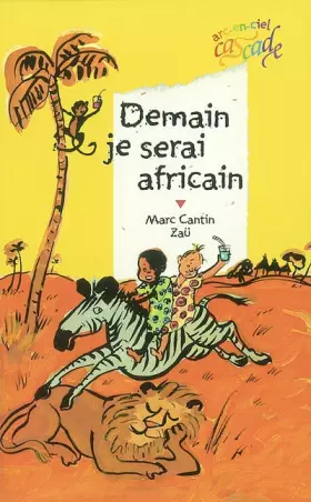Couverture du produit · Demain je serai africain