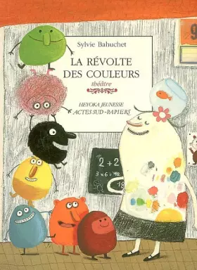 Couverture du produit · La révolte des couleurs