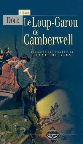 Couverture du produit · Le Loup-Garou de Camberwell : Les nouvelles enquêtes de Harry Dickson