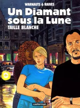 Couverture du produit · Un diamant sous la lune, tome 1 : Taille blanche