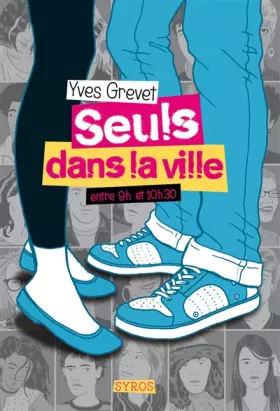 Couverture du produit · Seuls dans la ville entre 9h et 10h30