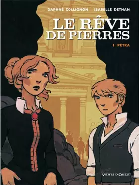 Couverture du produit · Le Rêve de Pierres, tome 1 : Pétra