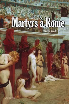 Couverture du produit · Martyrs à Rome