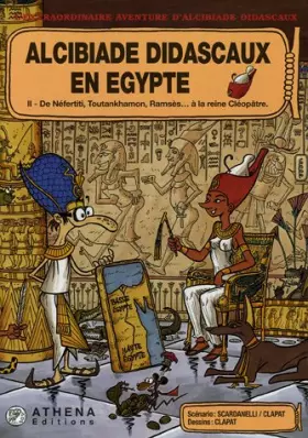 Couverture du produit · L'Extraordinaire aventure d'Alcibiade didascaux en  Egypte Tome 2