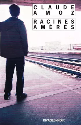 Couverture du produit · Racines amères