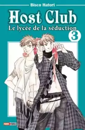 Couverture du produit · Host Club Le Lycee De La Seduction T03