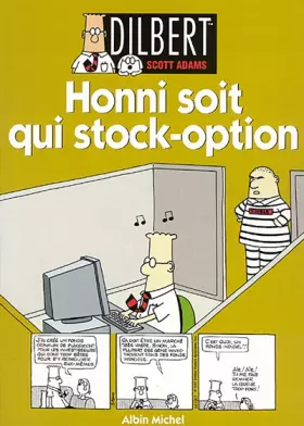 Couverture du produit · Dilbert 8. Honni soit qui stock-option