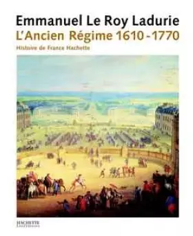 Couverture du produit · L'Ancien Régime 1610-1770